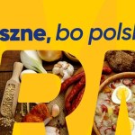 Wakacyjna podróż po smakach Polski. Dołącz do akcji "Pyszne, bo polskie"