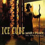 Ice Cube: -War & Peace Vol. 2: The  Peace Disc