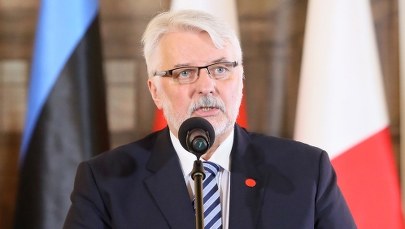 Waszczykowski ostrzega państwa UE. "To przepis na katastrofę"