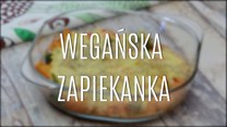 Wegańska zapiekanka - szybka i tania