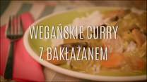 Wegańskie curry z bakłażanem - jak je zrobić?