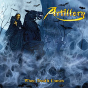 Artillery: -When Death Comes