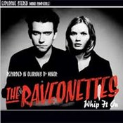 The Raveonettes: -Whip It On