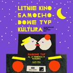 Wieczór Kinomana w plenerze, czyli Letnie Kino Samochodowe TVP Kultura w Warszawie