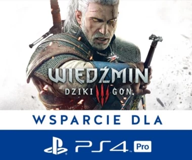 Wiedźmin 3 ze wsparciem dla PlayStation 4 Pro