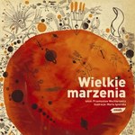 Wielkie marzenia