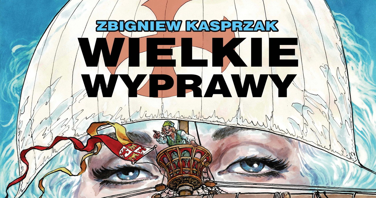 "Wielkie wyprawy" /materiały prasowe