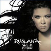 Ruslana: -Wild Energy