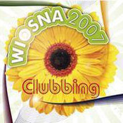 różni wykonawcy: -Wiosna 2007 w rytmie clubbing