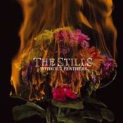 The Stills: -Without Feathers