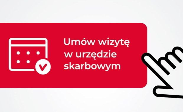 Wizytę w urzędzie skarbowym umówisz jeszcze prościej