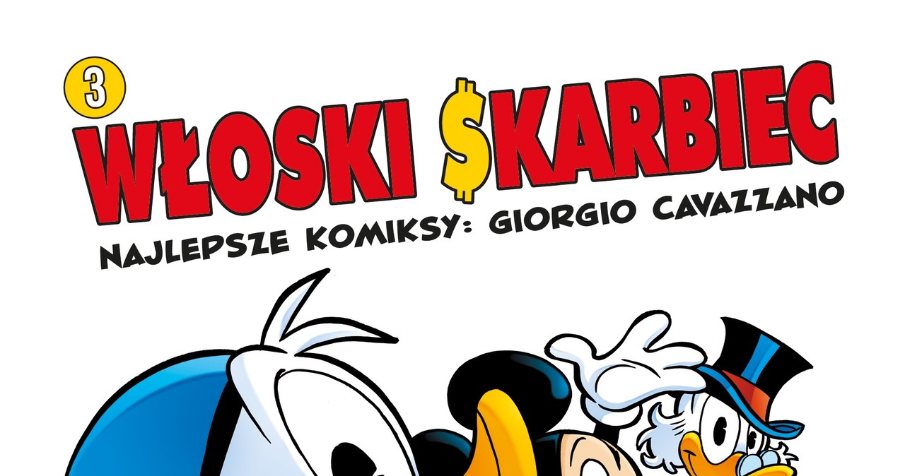 Włoski Skarbiec. Najlepsze komiksy: Giorgio Cavazzano, tom 3 /Styl.pl/materiały prasowe