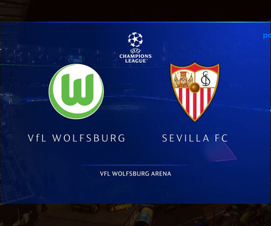  Wolfsburg - Sevilla FC 1-1. SKRÓT. WIDEO (Polsat Sport)