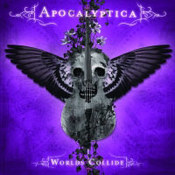 Apocalyptica: -Worlds Collide