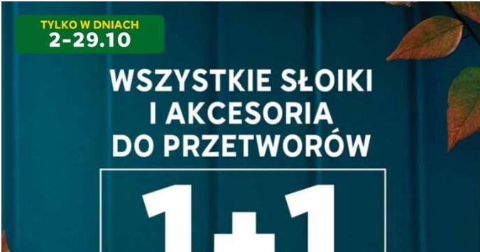Wszystkie słoiki i akcesoria do przetworów 1+1 gratis /Stokrotka Supermarket  /INTERIA.PL