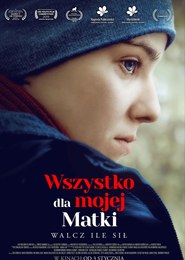 Wszystko dla mojej matki