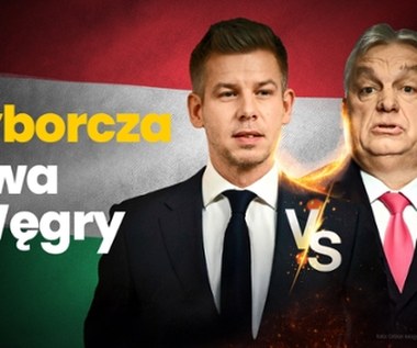 Wyborcza bitwa o Węgry. Czy nadchodzi koniec ery Orbana?