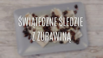 Wyborne świąteczne śledzie z żurawiną