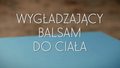 Wygładzający balsam do ciała