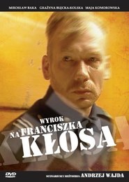 Wyrok na Franciszka Kłosa