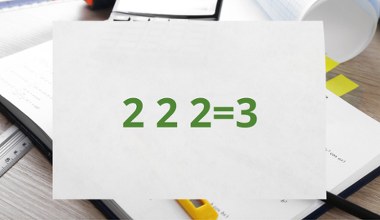 Wystarczy chwila namysłu. To łatwizna dla bystrzaków