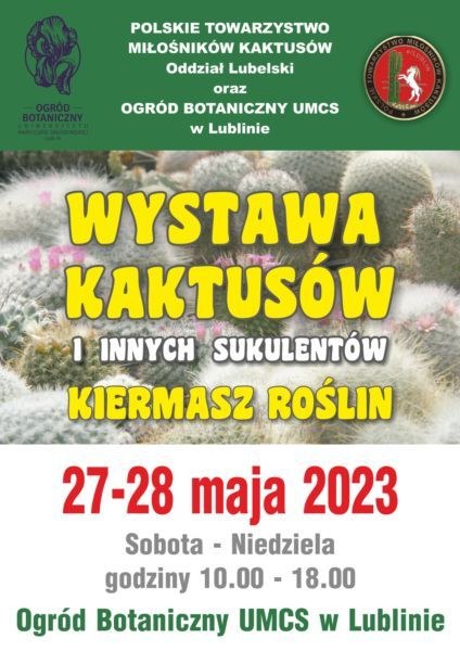 Wystawa kaktusów i innych sukulentów. Ogród Botaniczny UMCS /UMCS Lublin /