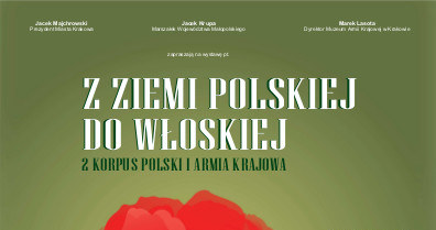 Wystawa „Z ziemi polskiej do włoskiej. 2 Korpus Polski i Armia Krajowa” /materiały prasowe