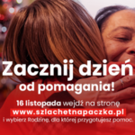 Zacznij dzień od pomagania ze Szlachetną Paczką. Już 16 listopada