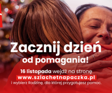 Zacznij dzień od pomagania ze Szlachetną Paczką. Już 16 listopada