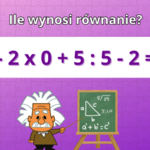 Zagadka matematyczna dla osób o wysokim IQ. Tylko najbystrzejsi znają odpowiedź