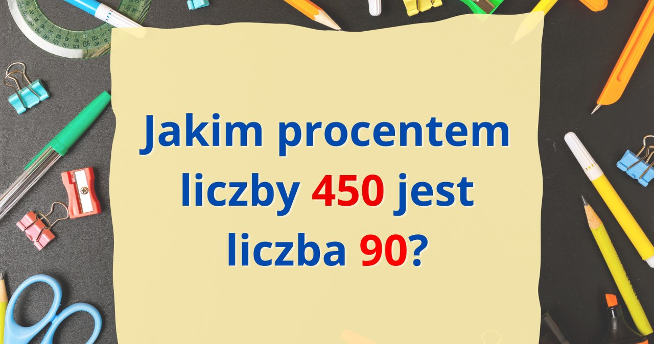 Zagadka matematyczna. Podasz odpowiedź bez kalkulatora? /Canva Pro