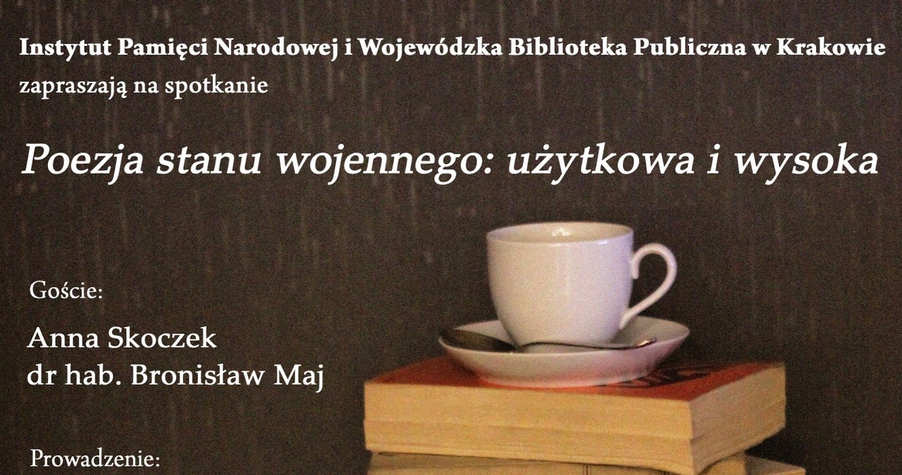 Zaproszenie na spotkanie Krakowskiej Loży Historii Współczesnej - 17 grudnia 2014 r. /IPN