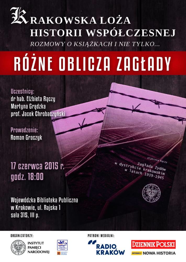 Zaproszenie na spotkanie Krakowskiej Loży Historii Współczesnej 17 czerwca 2015 r. /IPN