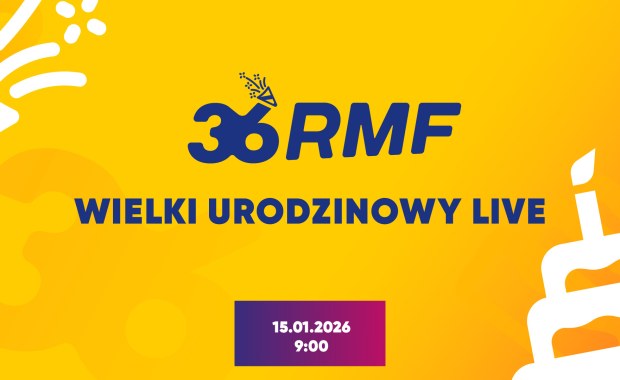 Zbliża się Wielki Urodzinowy LIVE RMF FM. 36 godzin emocji, muzyki i niespodzianek!