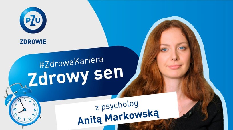 Zdrowy sen według psycholog Anity Markowskiej /.