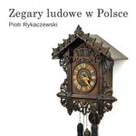 Zegary ludowe w Polsce