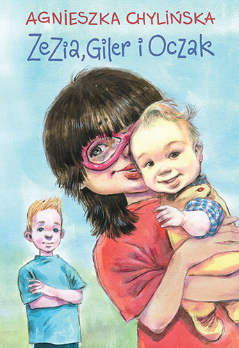 "Zezia, Giler i Oczak" - druga książka Agnieszki Chylińskiej /materiały prasowe