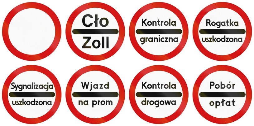 Znaki zakazu: B1- zakaz ruchu oraz B-32 - Stój! kontrola celna wraz z odmianami (kontrola graniczna, rogatka uszkodzona, sygnalizacja uszkodzona, wjazd na prom, kontrola drogowa, pobór opłat). /123RF/PICSEL