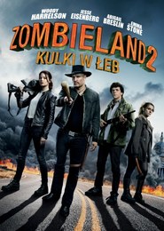 Zombieland 2: Kulki w łeb 