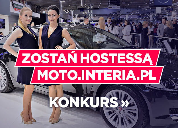 Zostań hostessą moto.interia.pl /Interia.pl /INTERIA.PL