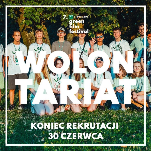 Zostań wolontariuszem na BNP PARIBAS Green Film Festival /Materiały prasowe